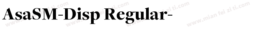 AsaSM-Disp Regular字体转换